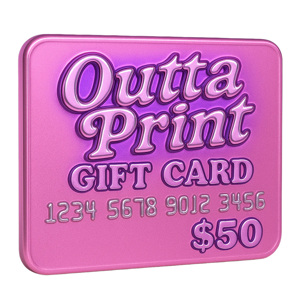Outta Print Gift Card