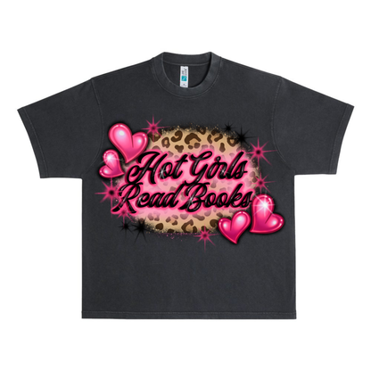 Hot Girls Read Books Tee