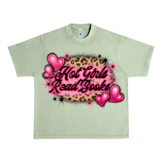 Hot Girls Read Books Tee