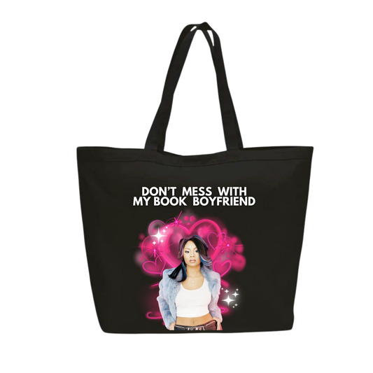 Don't Mress With My Book Boyfriend Tote