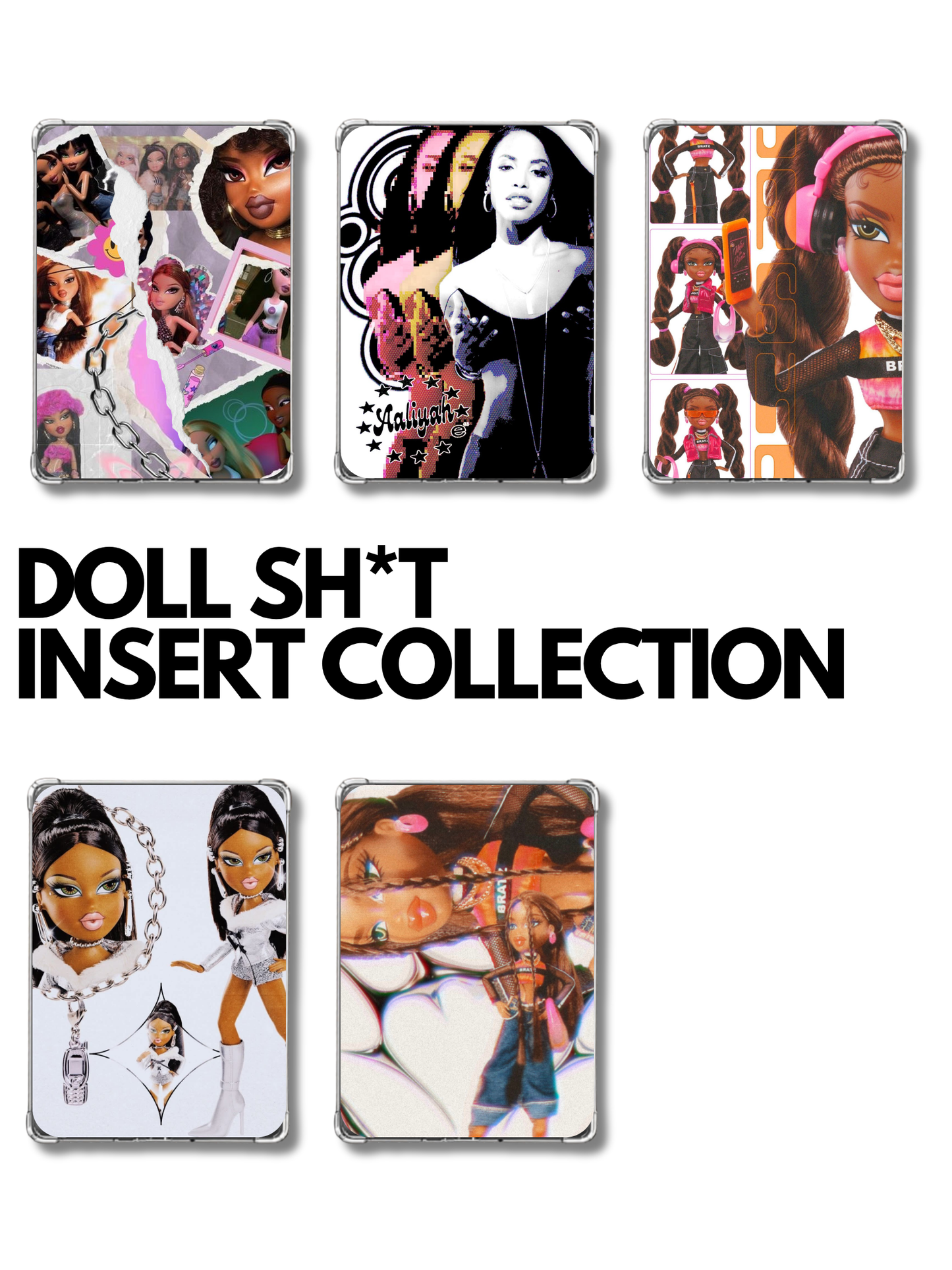 Doll Sh*t Insert Collection