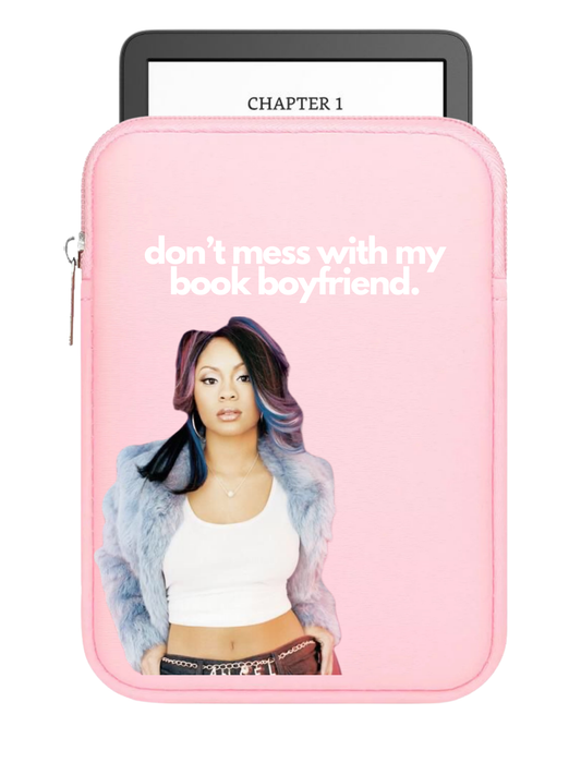 Don’t Mess With My Book Boyfriend