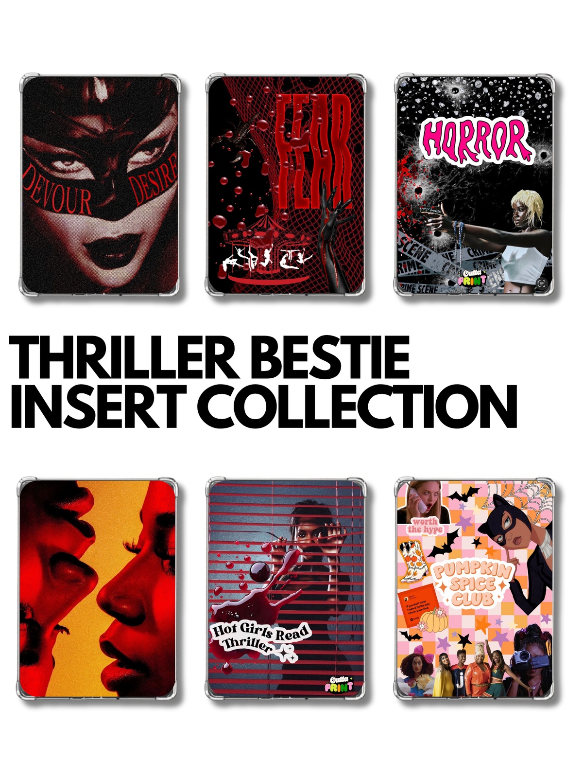 Thriller Bestie Insert Collection