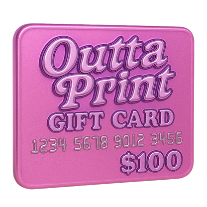 Outta Print Gift Card