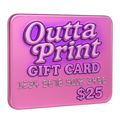 Outta Print Gift Card