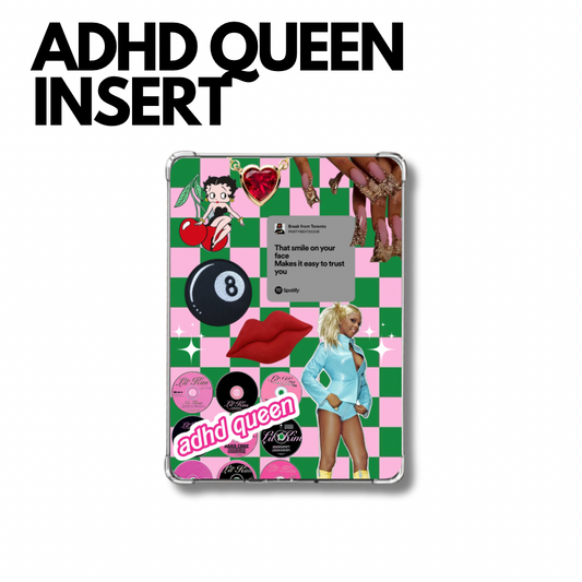 ADHD QUEEN INSERT